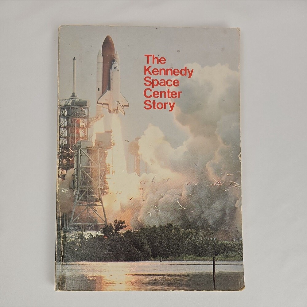 Vintage The Kennedy Space Center Story NASA Shuttle Book